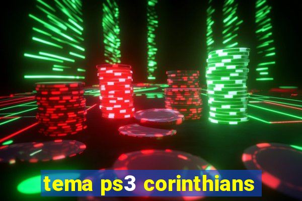 tema ps3 corinthians